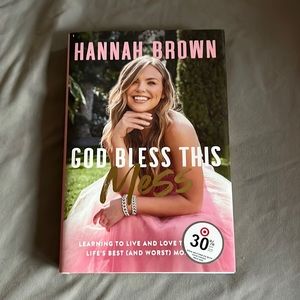 God Bless this Mess by Hannah Brown from the Bachelor